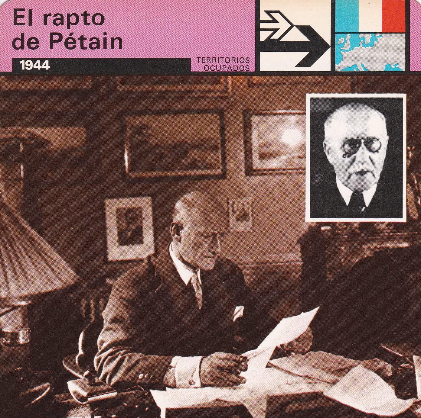 FICHA TERRITORIOS OCUPADOS: EL RAPTO DE PETAIN. 1944