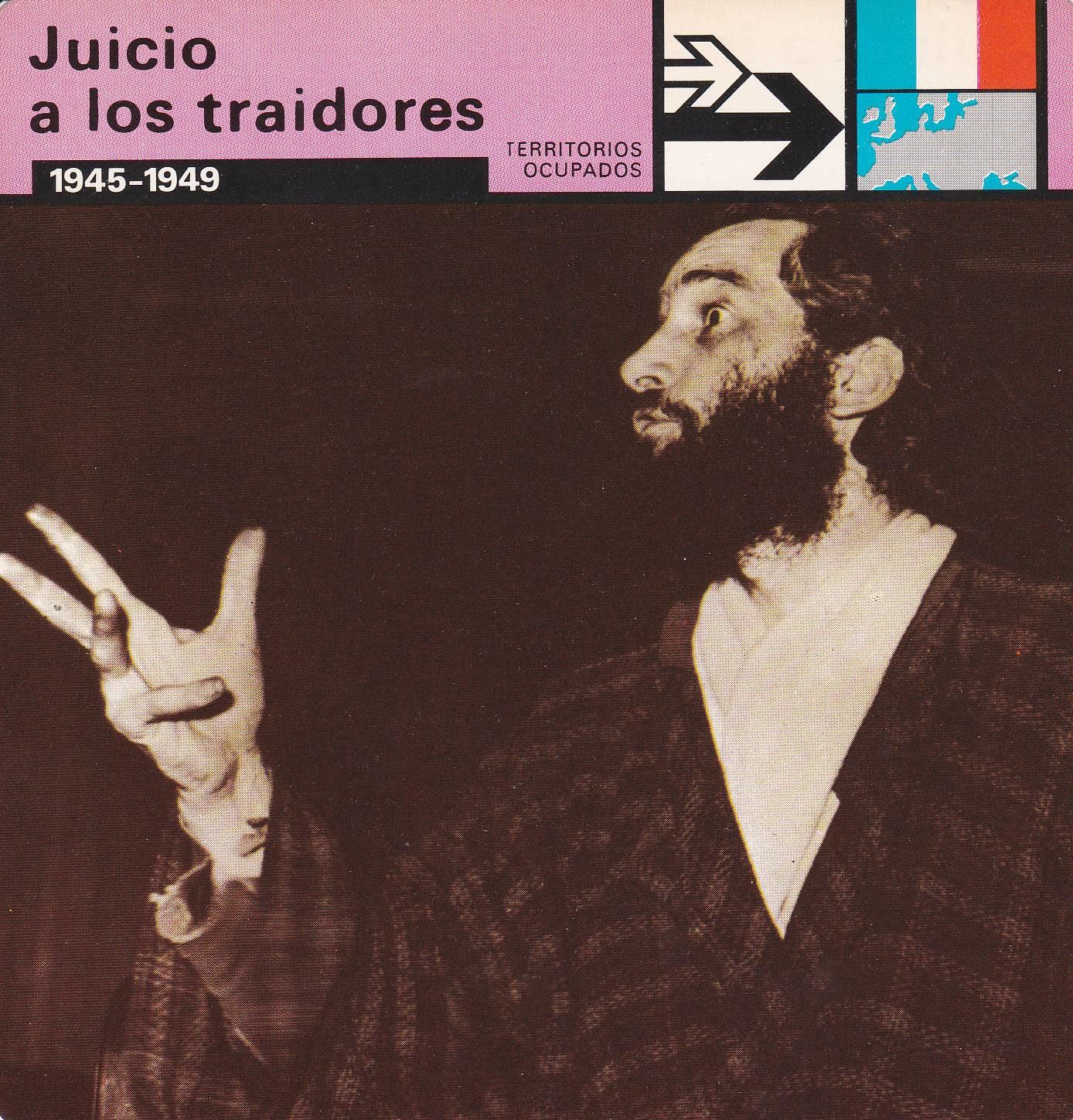 FICHA TERRITORIOS OCUPADOS: JUICIO DE LOS TRAIDORES. 1945-1949