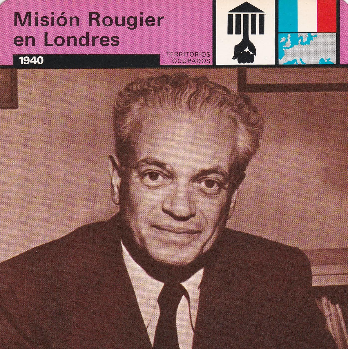 FICHA TERRITORIOS OCUPADOS: MISION ROUGIER EN LONDRES. 1940