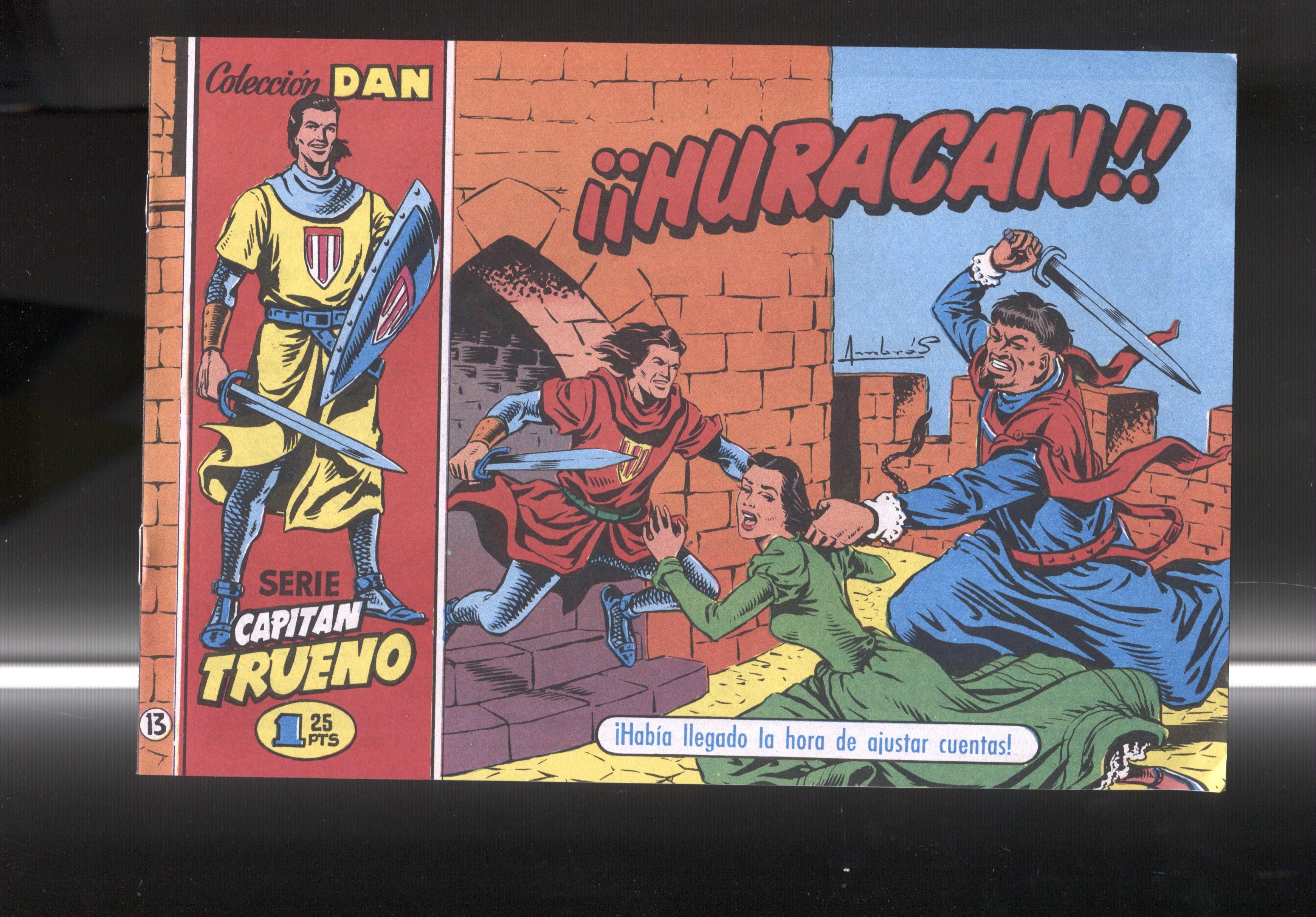 El Periodico: El Capitan Trueno facsimil numero 13: Huracan