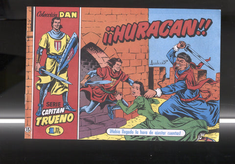 El Periodico: El Capitan Trueno facsimil numero 13: Huracan