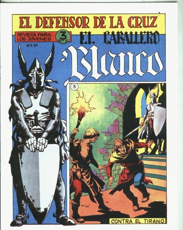 Facsimil: El Caballero Blanco numero 03: Contra el tirano