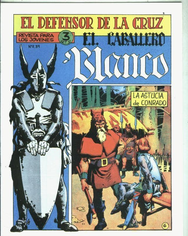 Facsimil: El Caballero Blanco numero 06: La astucia de Conrado