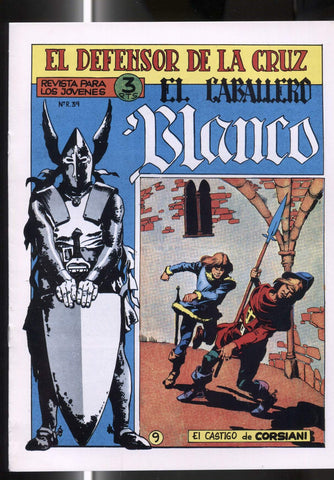 Facsimil: El Caballero Blanco numero 09: El castigo de Corsiani
