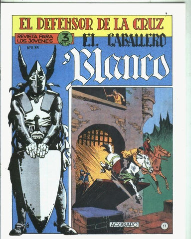 Facsimil: El Caballero Blanco numero 17: Acusado
