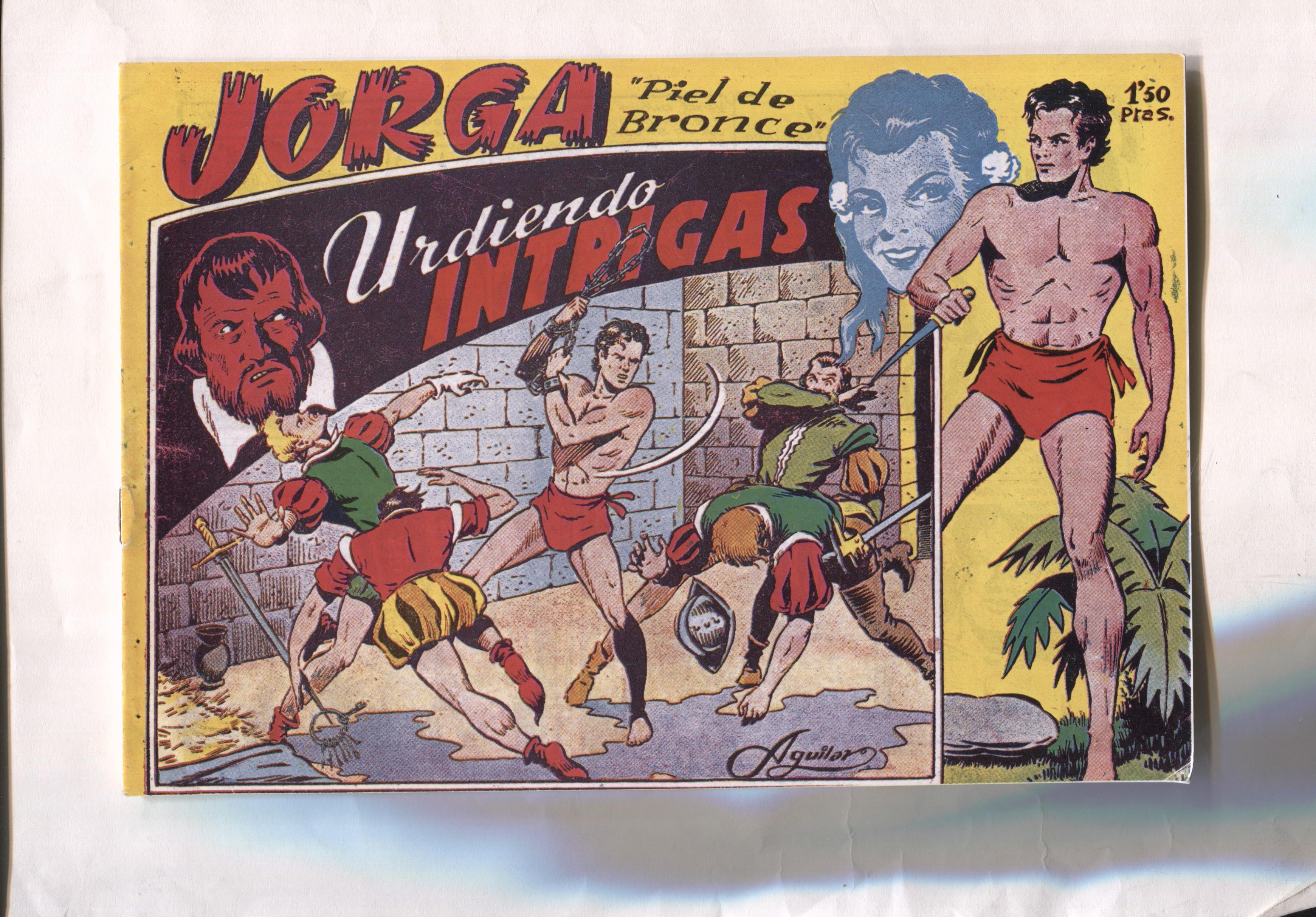 Facsimil: Jorga piel de bronce numero 02: Urdiendo intrigas
