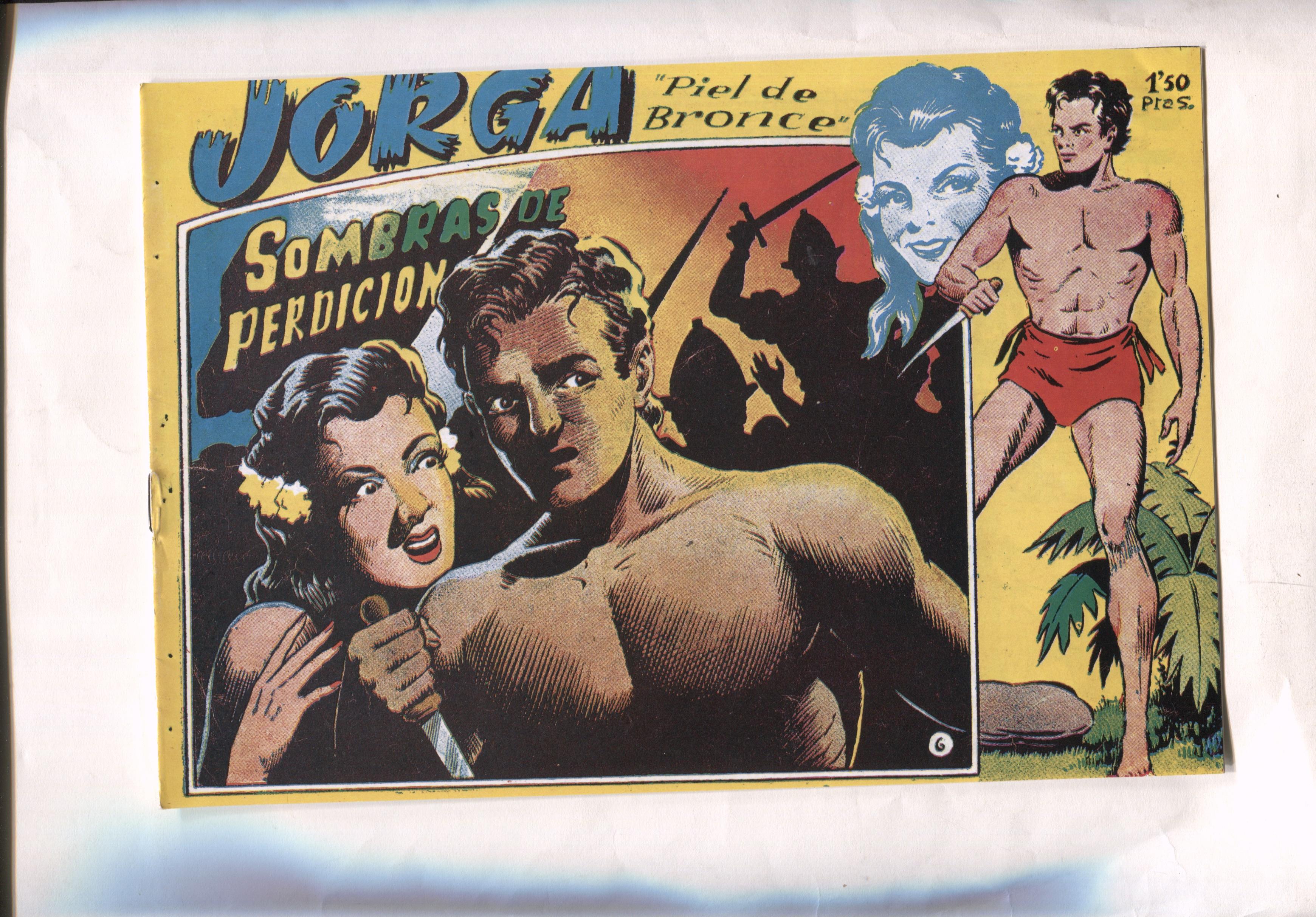 Facsimil: Jorga piel de bronce numero 06: Sombras de perdicion