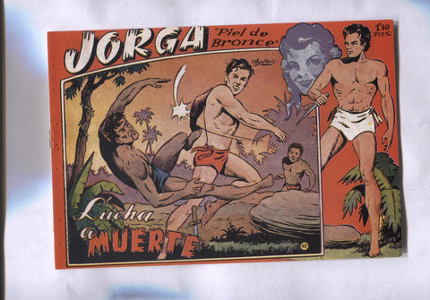 Facsimil: Jorga piel de bronce numero 10: Lucha a muerte
