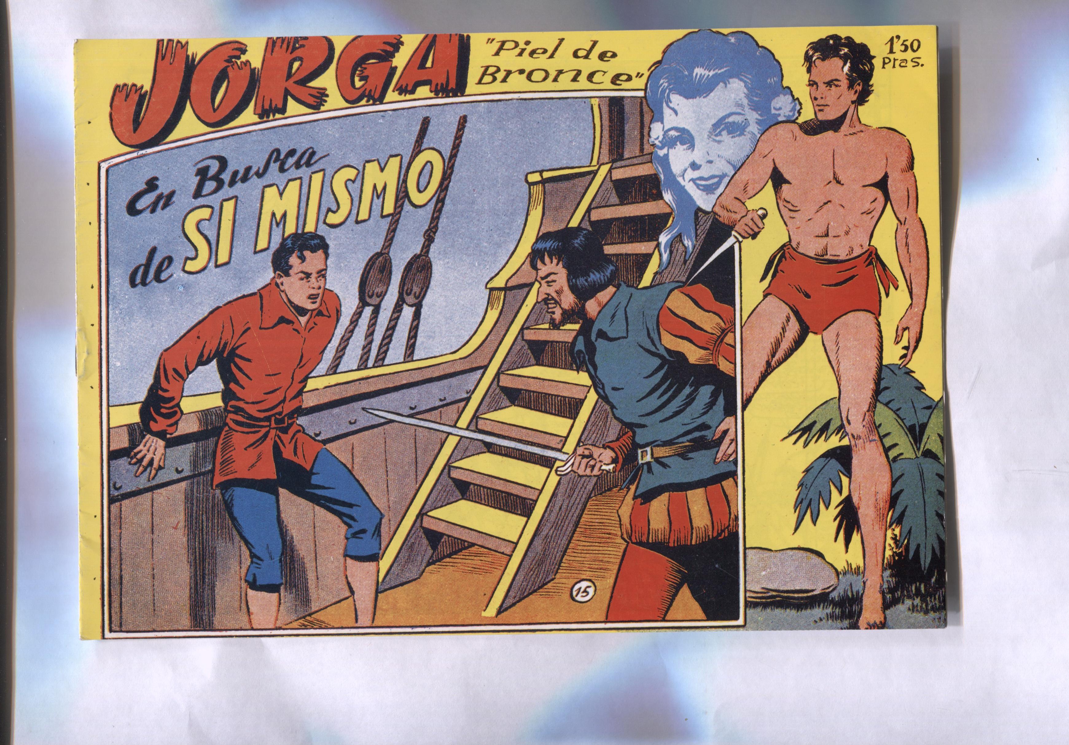 Facsimil: Jorga piel de bronce numero 15: En busca de si mismo