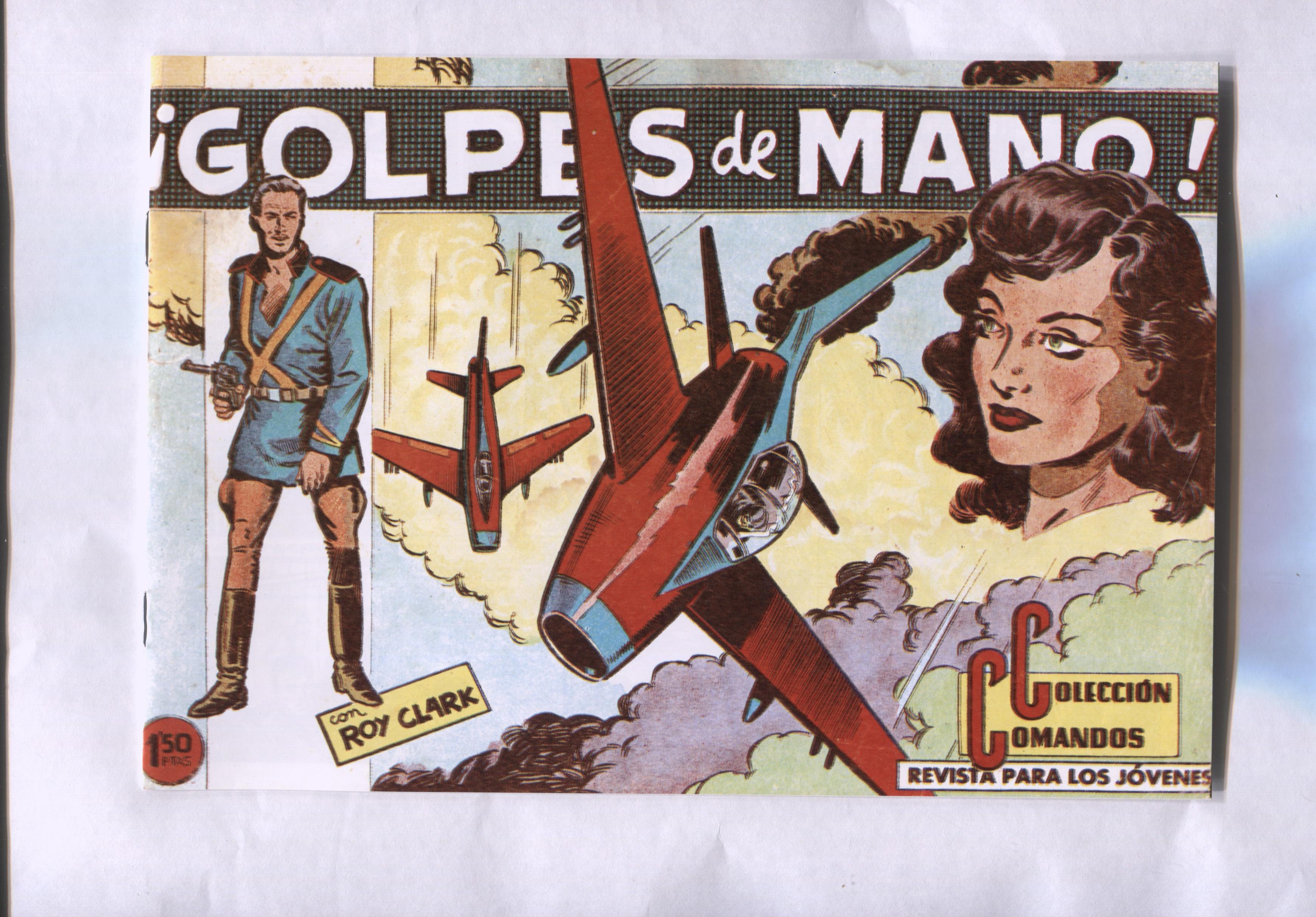 Facsimil: Coleccion Comandos: Roy Clark numero 84: Golpes de mano