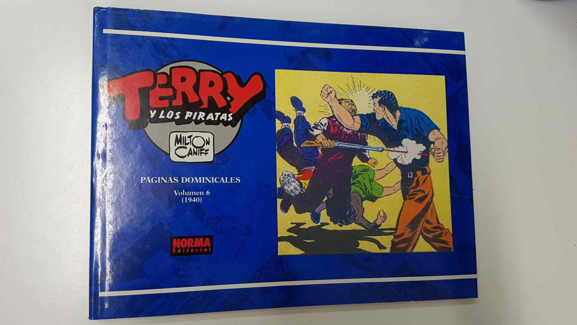 Norma: Terry y los Piratas numero 06: Paginas Dominicales (1940). Milton Caniff. 1a edicion 1992