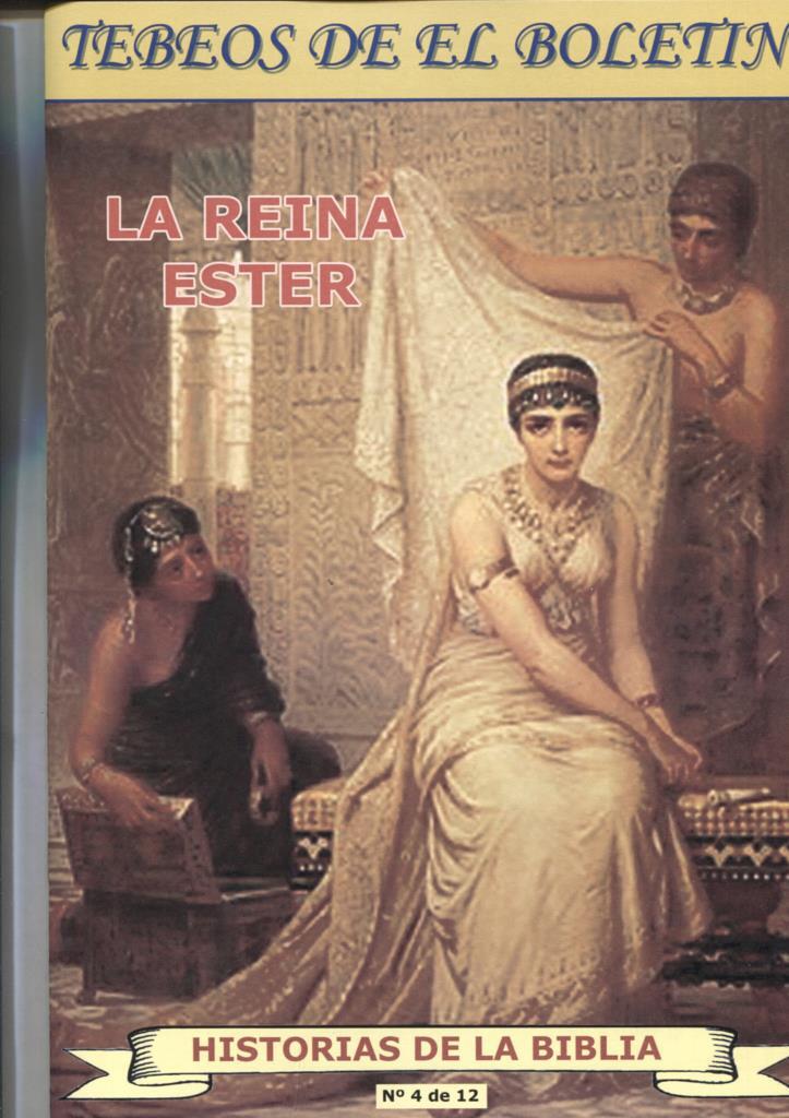 Los Tebeos de El Boletin numero 163: Historias de la Biblia numero 04: la reina Ester