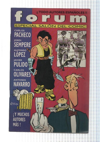 Forum Especial Salon del Comic (1995) - 13 años con autores españoles (Pacheco, Sempere, Pulido, etc.)