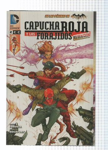 ecc: Capucha Roja y los Forajidos, Redencion. Scott Lobdell-Rocafort