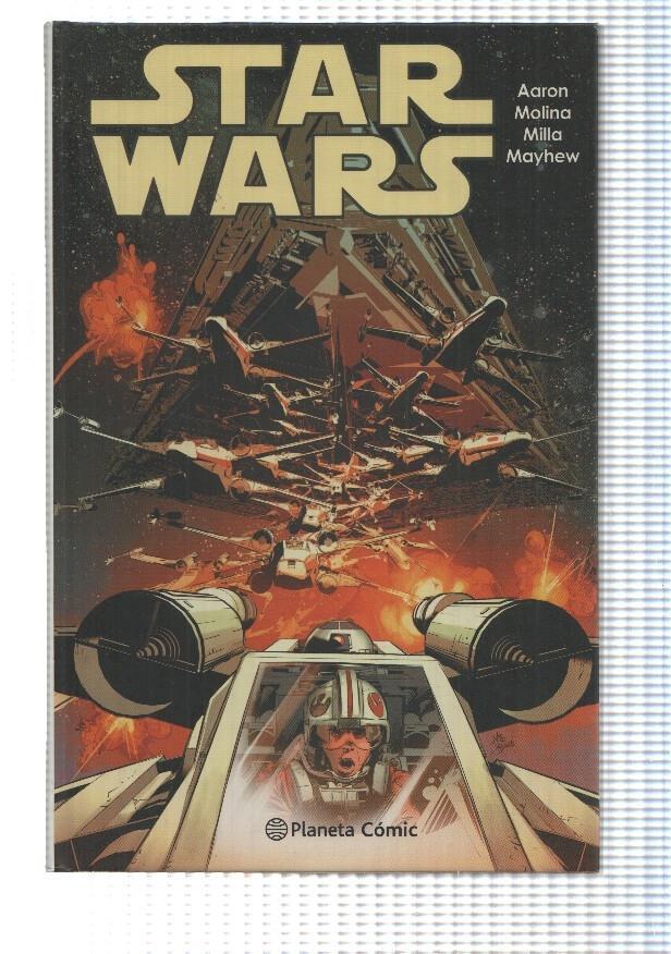 Planeta Comic: Star Wars num 04. Recopila Star Wars num 20-25. Aaron, Molina, Milla, Mayhew