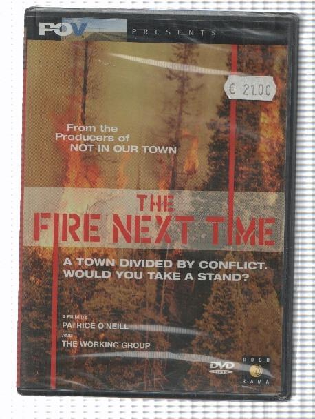 Pelicula DVD: The Fire Next Time. Produced and directed by Patrice ONeill