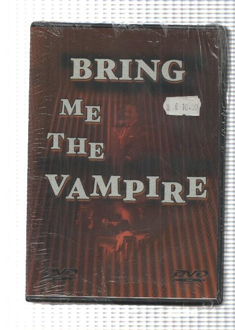 Pelicula DVD: Bring Me the Vampire. Telefilms International