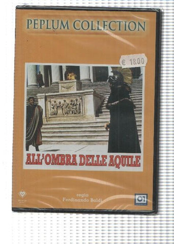 Pelicula DVD: Peplum Collection - All Ombra delle Aquile, regia Ferdinando Baldi