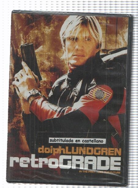 Pelicula DVD: Retrograde - Dolph Lundgren. Director: Christopher Kulikowski