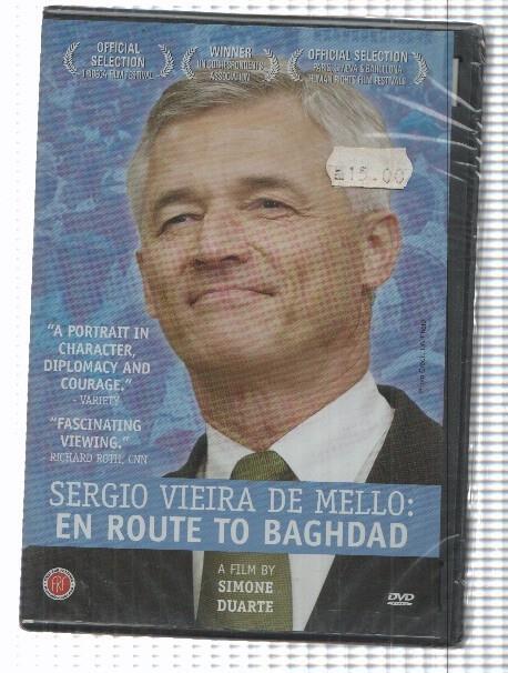 DVD: Sergio Vieira de Mello en route to Baghdad a film by Simone Duarte. Interview with Kofi Annan