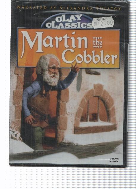 Pelicula DVD: Clay Classics - Martin the Cobbler narrated by Alexandra Tolstoy