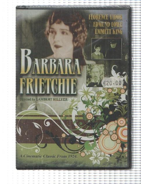 Pelicula DVD: Barbara Frietchie (USA 1924) by Lambert Hillyer (Florent Vidor, Edmund Lowe)