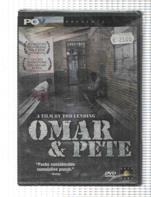 Pelicula DVD: Omar and Pete a film by Tod Lending. Docurama