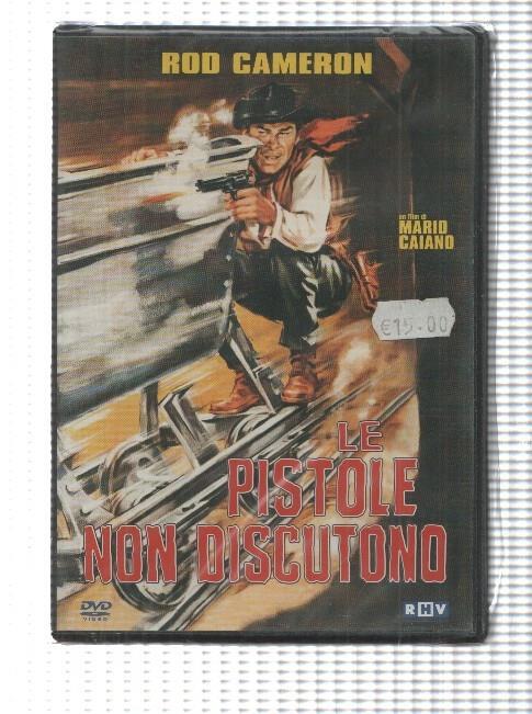 Pelicula en DVD: Le pistole non discutono (1964), Rod Cameron. Film di Mario Caiano