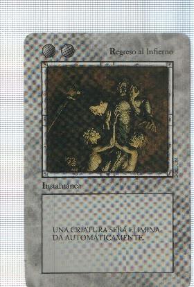 Carta gris: Regreso al infierno - Juego de Cartas Coleccionable La Ira del Dragon. Ilustracion: Bolton