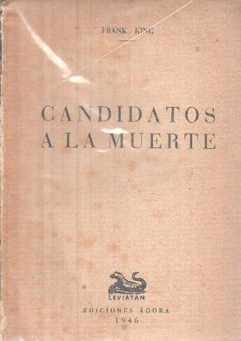 Coleccion Leviatan: Candidatos a la muerte (no conserva la cubierta)