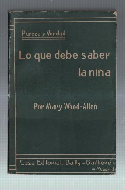 Coleccion Pureza y Verdad: Lo que debe saber la niña