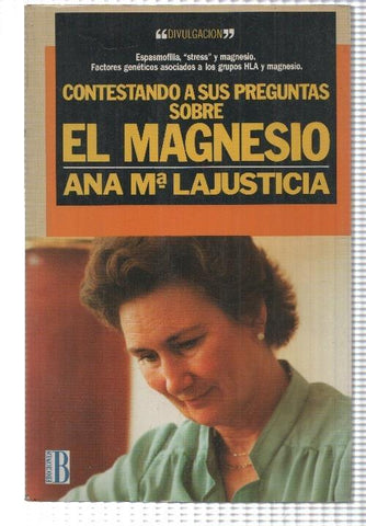 El magnesio: contestando a sus preguntas