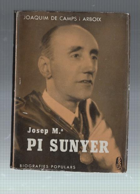 Biografies Populars: Josep Mª Pi sunyer