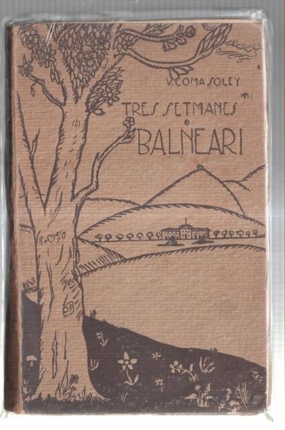 Tres setmanes de balneari