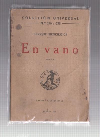 Coleccion Universal numreo 636 a 638: En vano