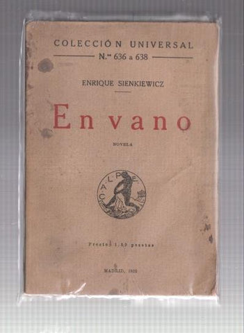 Coleccion Universal numreo 636 a 638: En vano