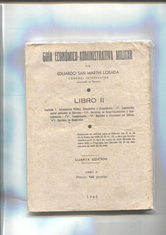 Guia Economico Administrativa Militar, libro II: Intendencia militar, servicios de acuartelamientos, campamento, etc