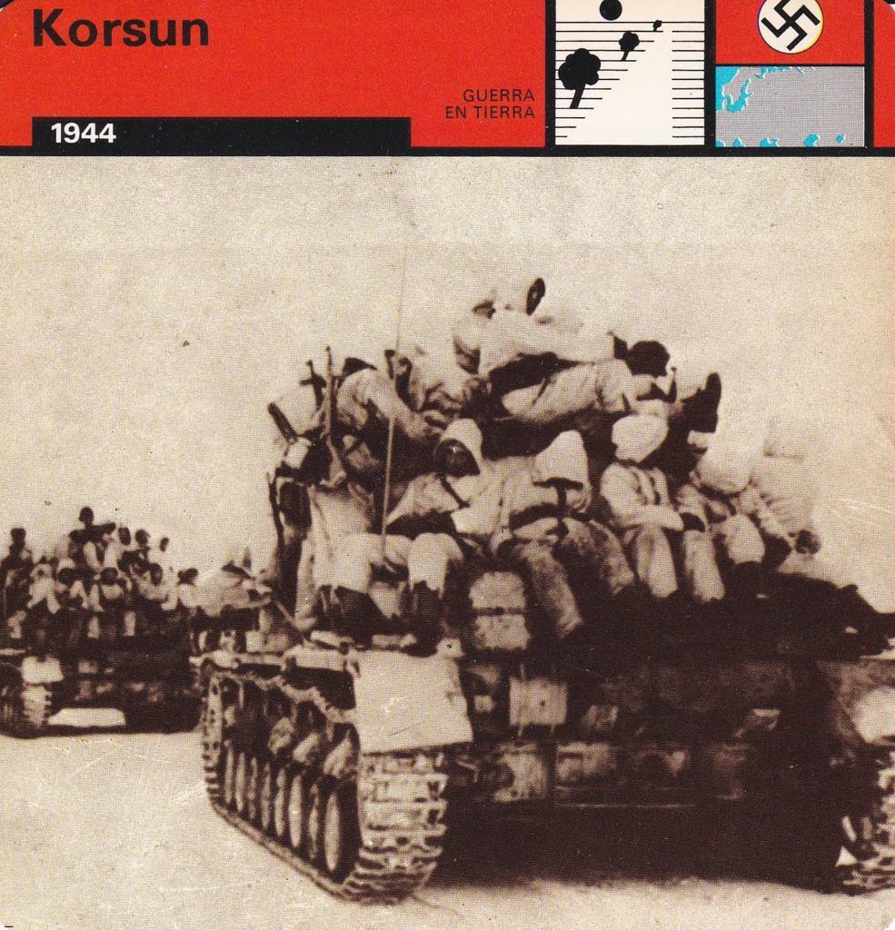 FICHA GUERRA EN TIERRA: KORSUN. 1944