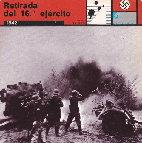 FICHA GUERRA EN TIERRA: RETIRADA DEL 16 EJERCITO. 1942