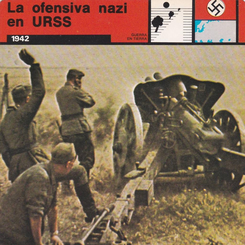 FICHA GUERRA EN TIERRA: LA OFENSIVA NAZI EN URSS. 1942