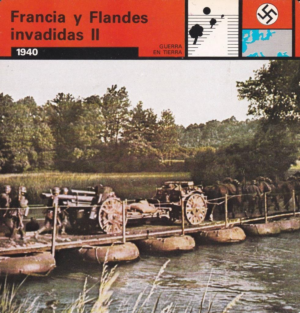 FICHA GUERRA EN TIERRA: FRANCIA Y FLANDES INVADIDAS II. 1940