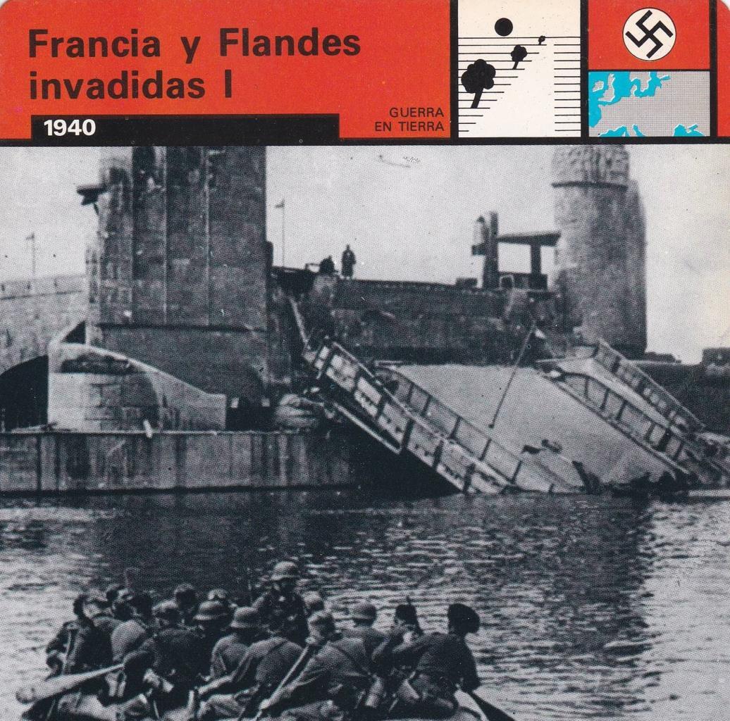 FICHA GUERRA EN TIERRA: FRANCIA Y FLANDES INVADIDAS I. 1940