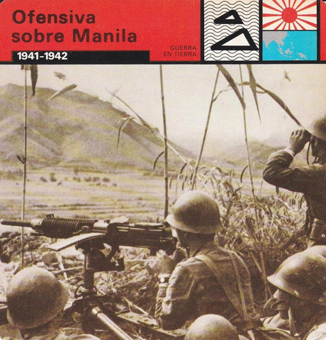 FICHA GUERRA EN TIERRA: OFENSIVA SOBRE MANILA. 1941-1942