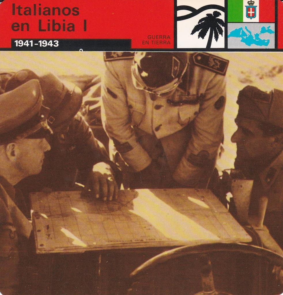 FICHA GUERRA EN TIERRA: ITALIANOS EN LIBIA I. 1941-1943