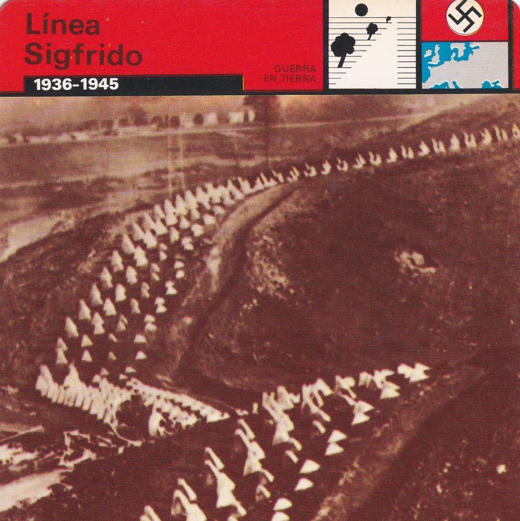 FICHA GUERRA EN TIERRA: LINEA SIGFRIDO. 1936-1945