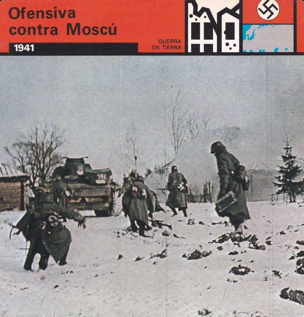 FICHA GUERRA EN TIERRA: OFENSIVA CONTRA MOSCU. 1941