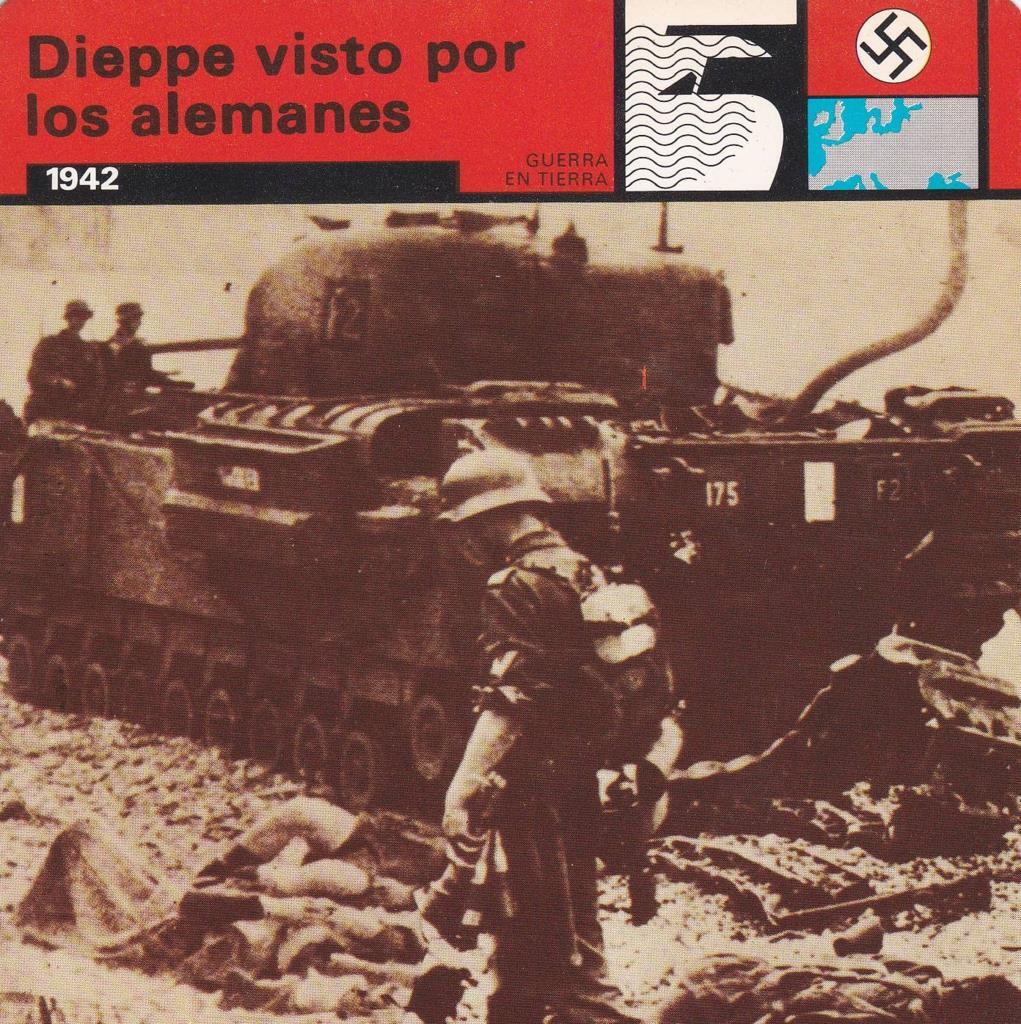 FICHA GUERRA EN TIERRA: DIEPPE VISTO POR LOS ALEMANES. 1942