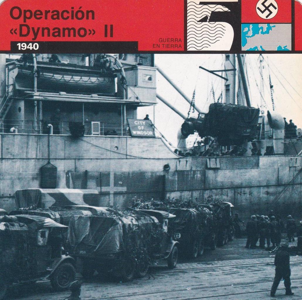 FICHA GUERRA EN TIERRA: OPERACIÓN "DYNAMO" II. 1940