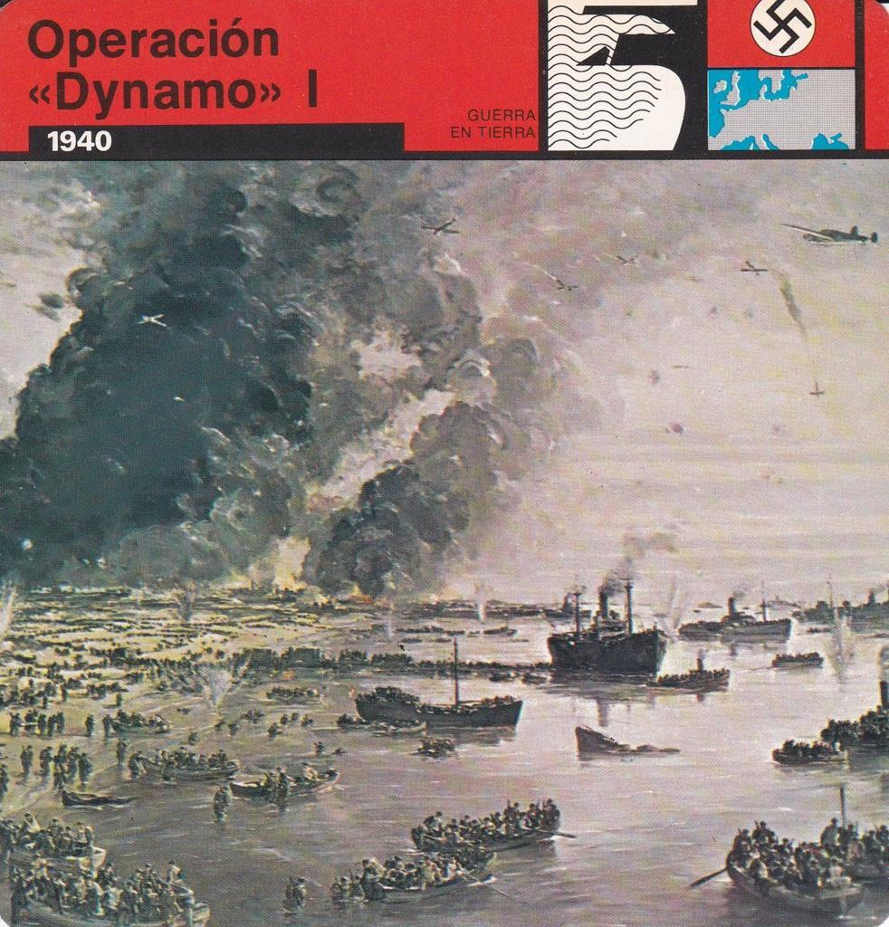 FICHA GUERRA EN TIERRA: OPERACIÓN "DYNAMO" I. 1940