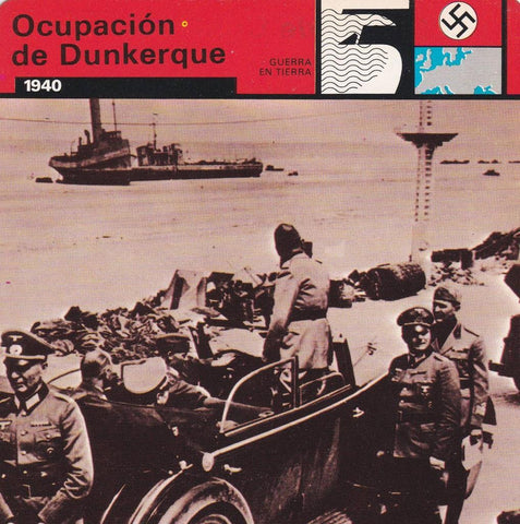 FICHA GUERRA EN TIERRA: OCUPACION EN DUNKERQUE. 1940